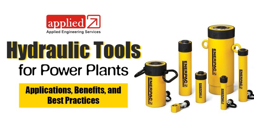 Hydraulic Tools for Power Plants